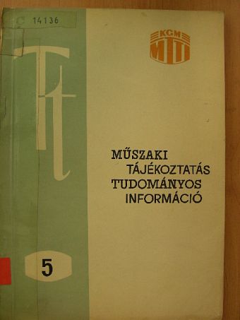 Dr. Balázs Sándor - Műszaki tájékoztatás - tudományos információ [antikvár]