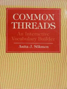 Anita J. Sökmen - Common Threads [antikvár]