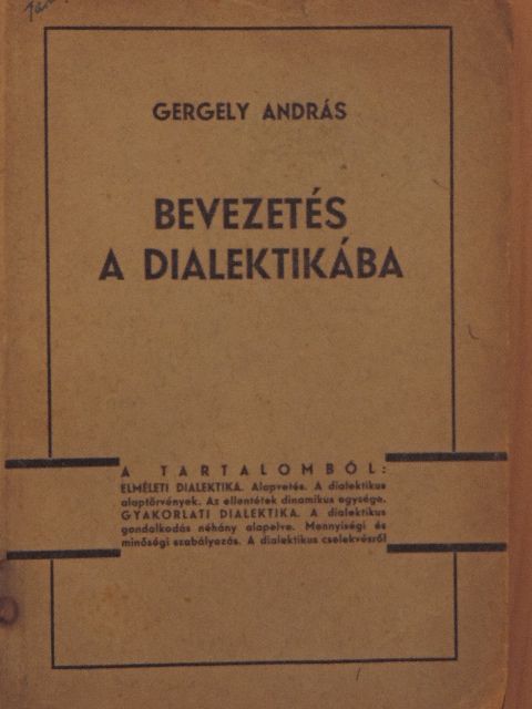 Gergely András - Bevezetés a dialektikába [antikvár]