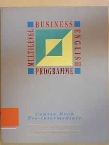 Ian Badger - Multilevel Business English Programme - Course Book - Pre-intermediate [antikvár]