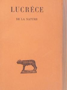 Lucréce - De La Nature I/1-3. (töredék) [antikvár]
