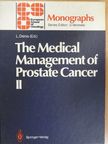 F. H. Schröder - The Medical Management of Prostate Cancer II. [antikvár]