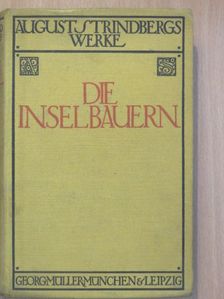 August Strindberg - Die Inselbauern [antikvár]
