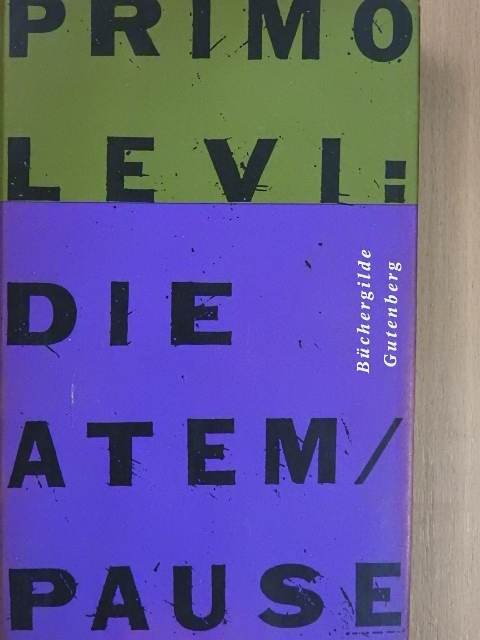 Primo Levi - Die Atempause [antikvár]