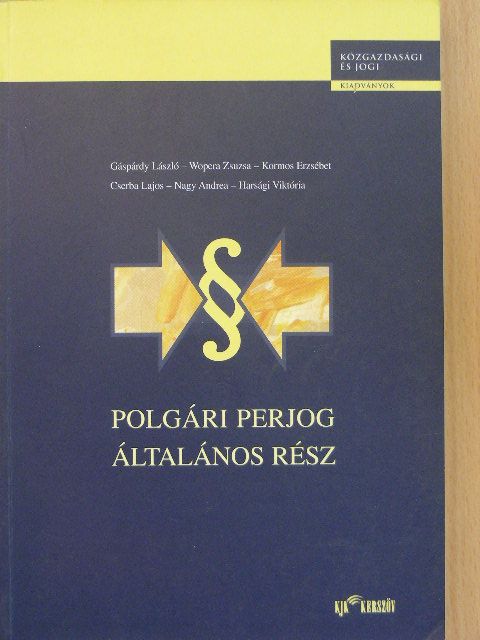 Cserba Lajos - Polgári perjog általános rész [antikvár]
