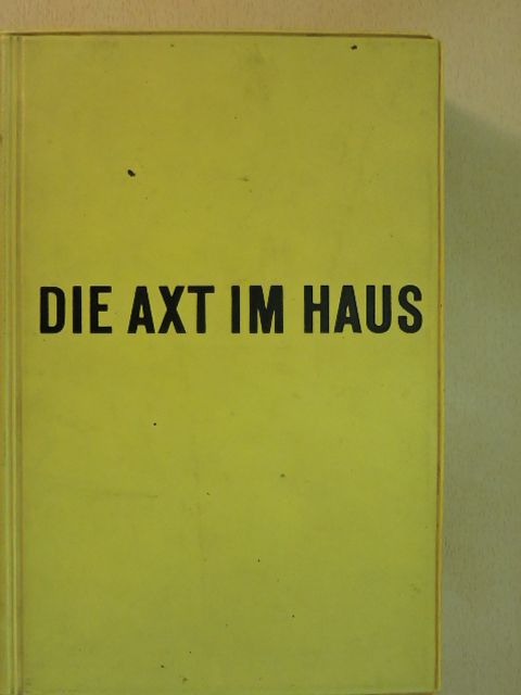 Otto Werkmeister - Die Axt im Haus [antikvár]