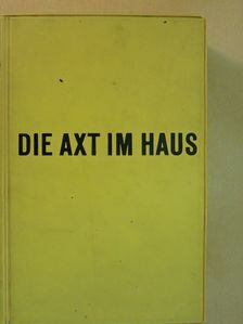Otto Werkmeister - Die Axt im Haus [antikvár]