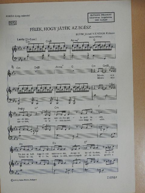 Blum József - Félek, hogy játék az egész [antikvár]