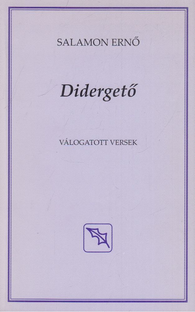 Salamon Ernő - Didergető [antikvár]