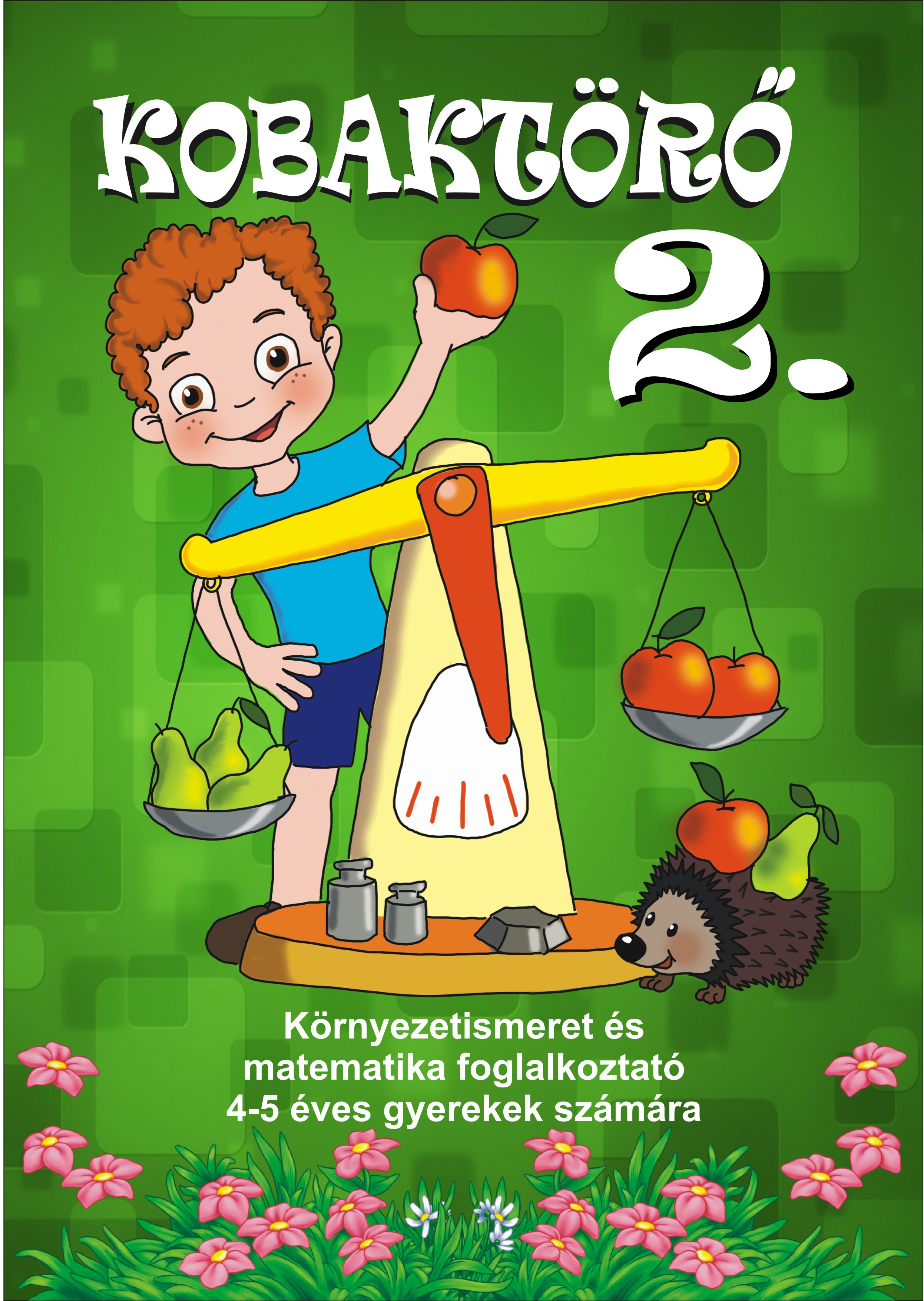Sebestyén Irma - Kobaktörő 2
