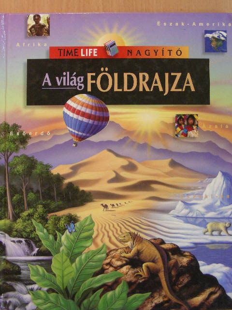 A világ földrajza [antikvár]