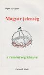 Sípos S. Gyula - Magyar jelenség [antikvár]