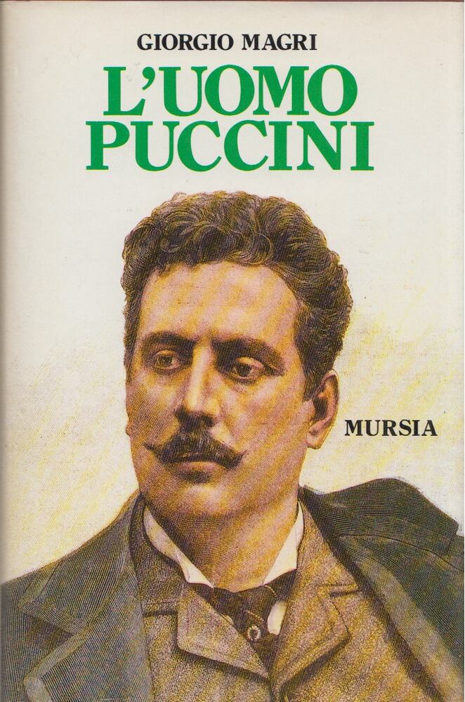 Giorgio Magri - L'uomo Puccini [antikvár]