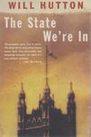 HUTTON, WILL - The State We're In [antikvár]