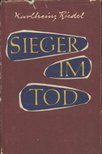 Riedel, Karlheinz - Sieger im tod [antikvár]