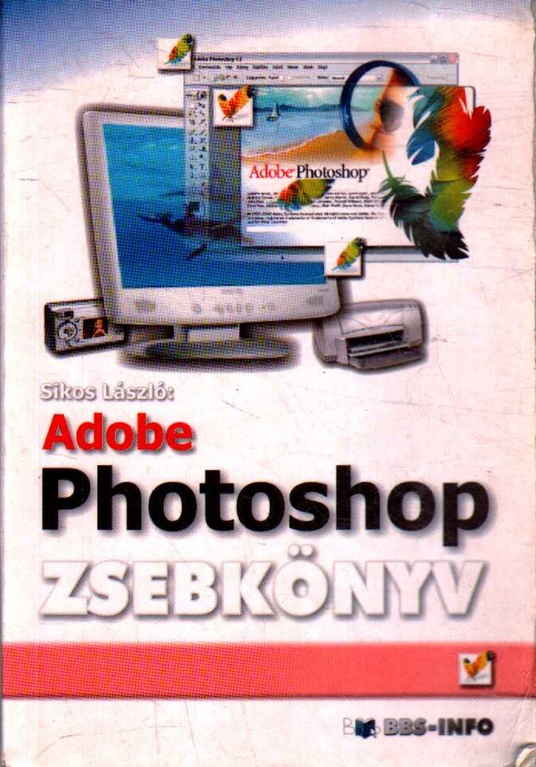Sikos László - Adobe photoshop zsebkönyv [antikvár]