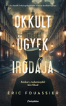 Eric Fouassier - Okkult ügyek irodája [eKönyv: epub, mobi]