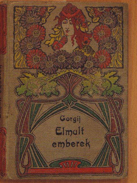 Gömbösné Galamb Margit - Elmult emberek/Valamelyik nyári este.../Félben maradt álmok [antikvár]