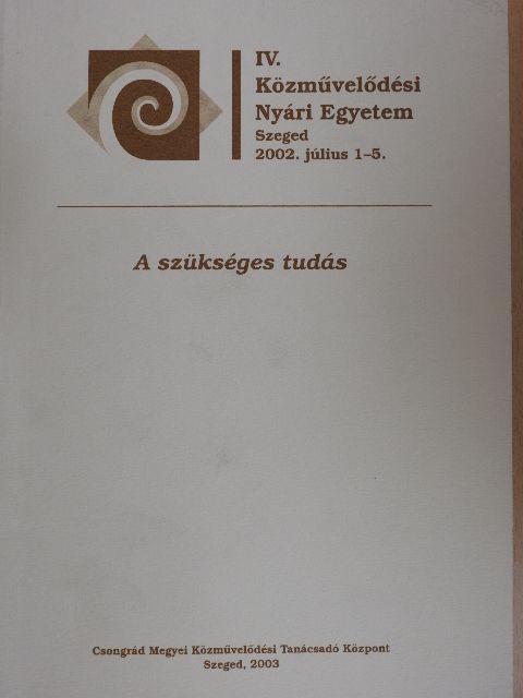 Bujdosó Dezső - A szükséges tudás [antikvár]