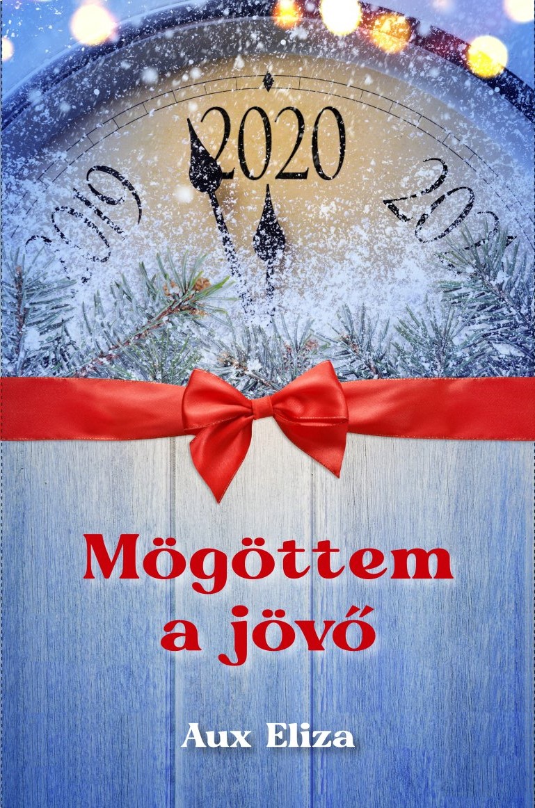 Aux Eliza - Mögöttem a jövő