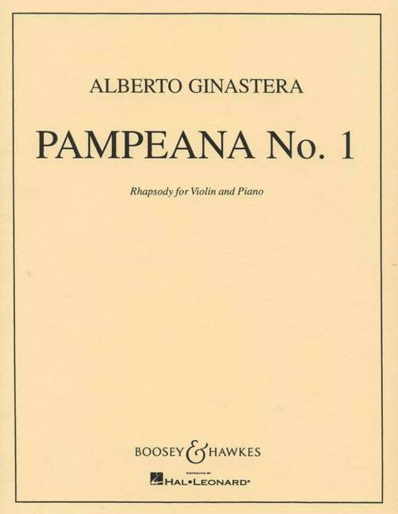 GINASTERA, ALBERTO - PAMPEANA NO. 1 RHAPSODY FOR VIOLIN AND PIANO