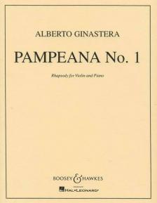 GINASTERA, ALBERTO - PAMPEANA NO. 1 RHAPSODY FOR VIOLIN AND PIANO