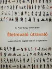 Dr. Purebl György - Életrevaló útravaló [antikvár]