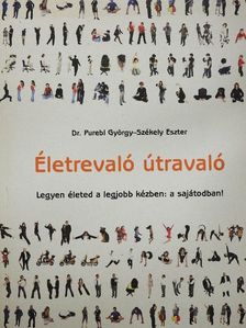 Dr. Purebl György - Életrevaló útravaló [antikvár]