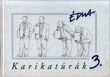SZŰCS ÉDUA - Karikaturák 3. (dedikált) [antikvár]