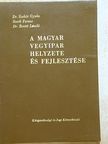 Dr. Bontó László - A magyar vegyipar helyzete és fejlesztése [antikvár]
