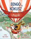 Ughy Szabina - Bingó és Kókusz utazik