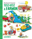 Richard Scarry - Tesz-vesz a farmon