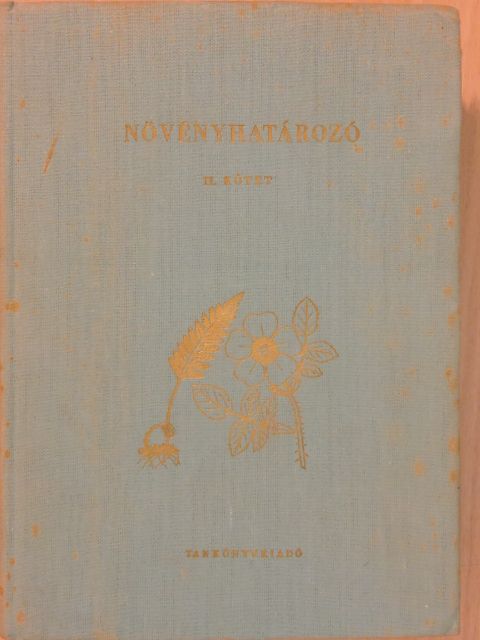 Dr. Jávorka Sándor - Növényhatározó II. [antikvár]