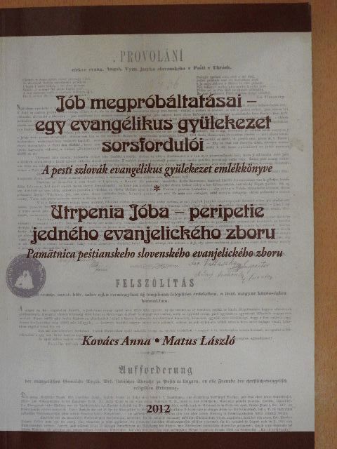 Kovács Anna - Jób megpróbáltatásai - egy evangélikus gyülekezet sorsfordulói [antikvár]