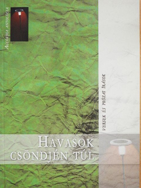 Bognár Stefánia - Havasok csöndjén túl [antikvár]