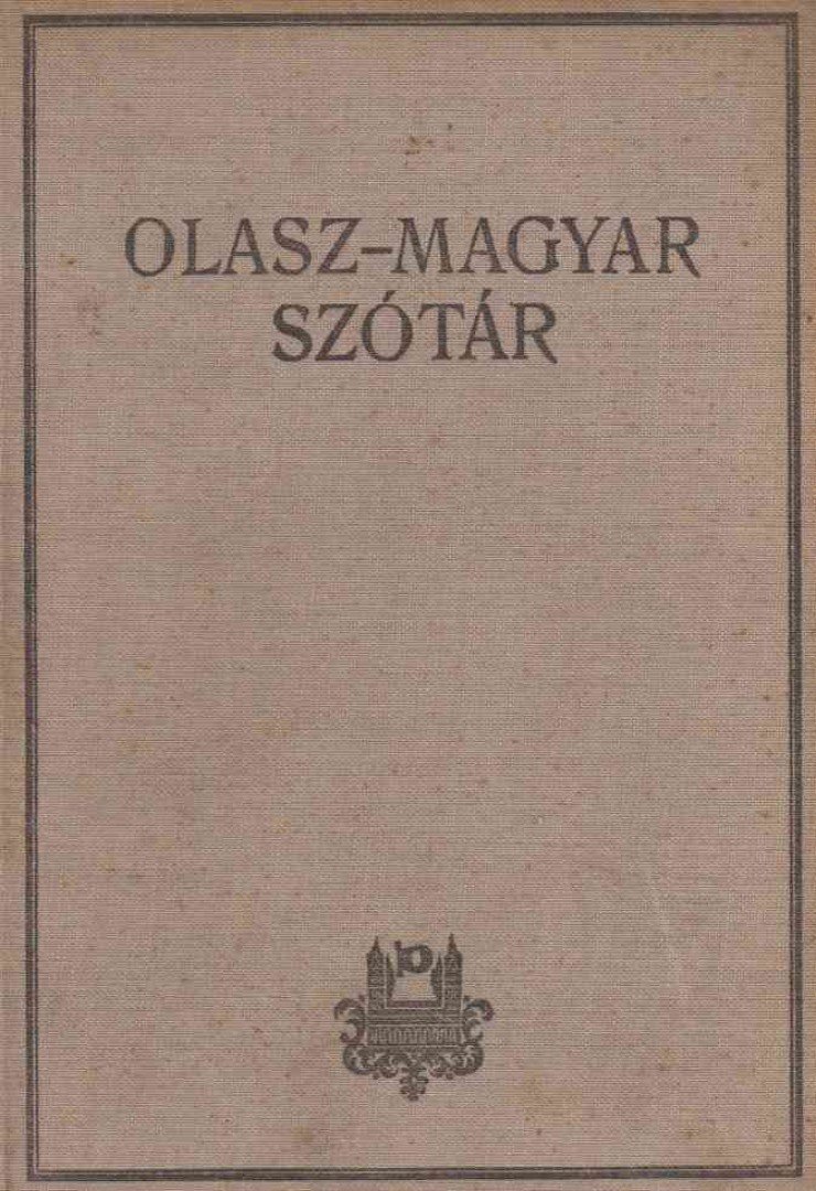 KOLTAY-KASTNER JENŐ - Olasz-magyar szótár [antikvár]