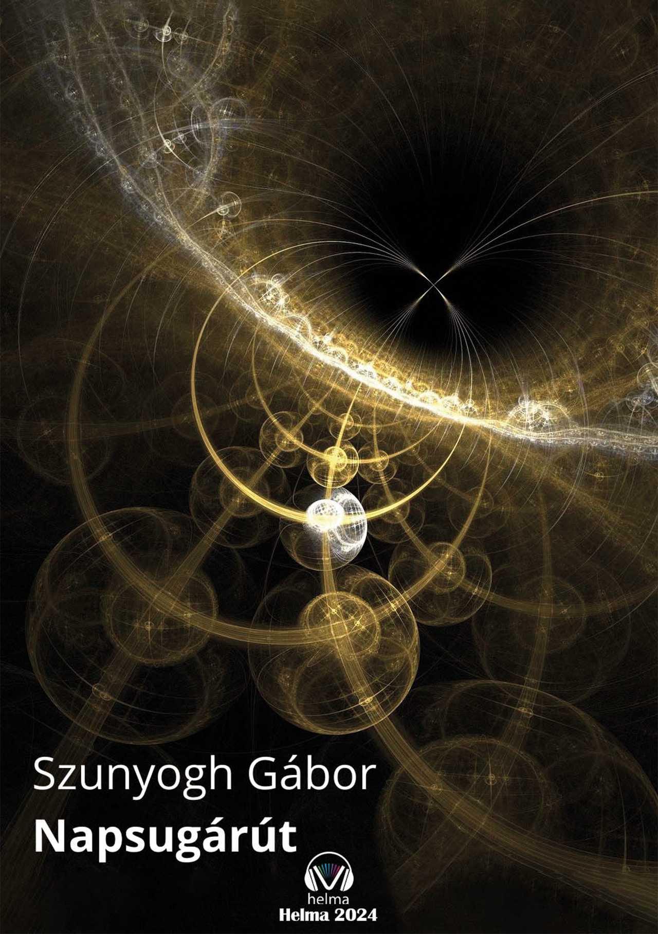 Szunyogh Gábor - Napsugárút