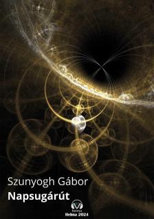 Szunyogh Gábor - Napsugárút