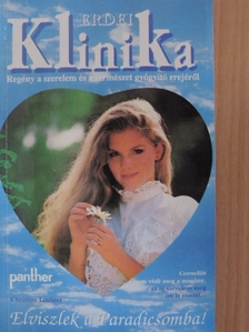 Christine Lindner - Elviszlek a Paradicsomba! [antikvár]