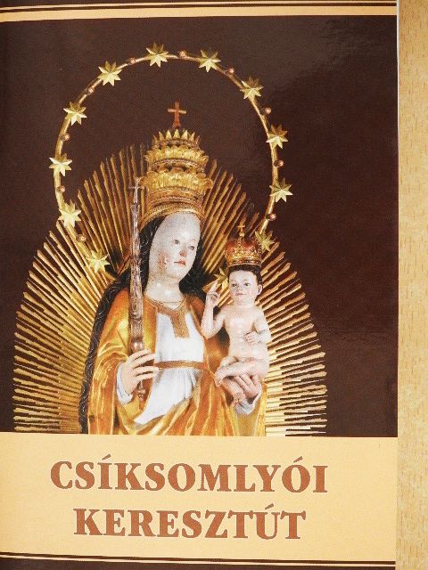 Csíksomlyói keresztút [antikvár]