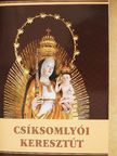 Csíksomlyói keresztút [antikvár]