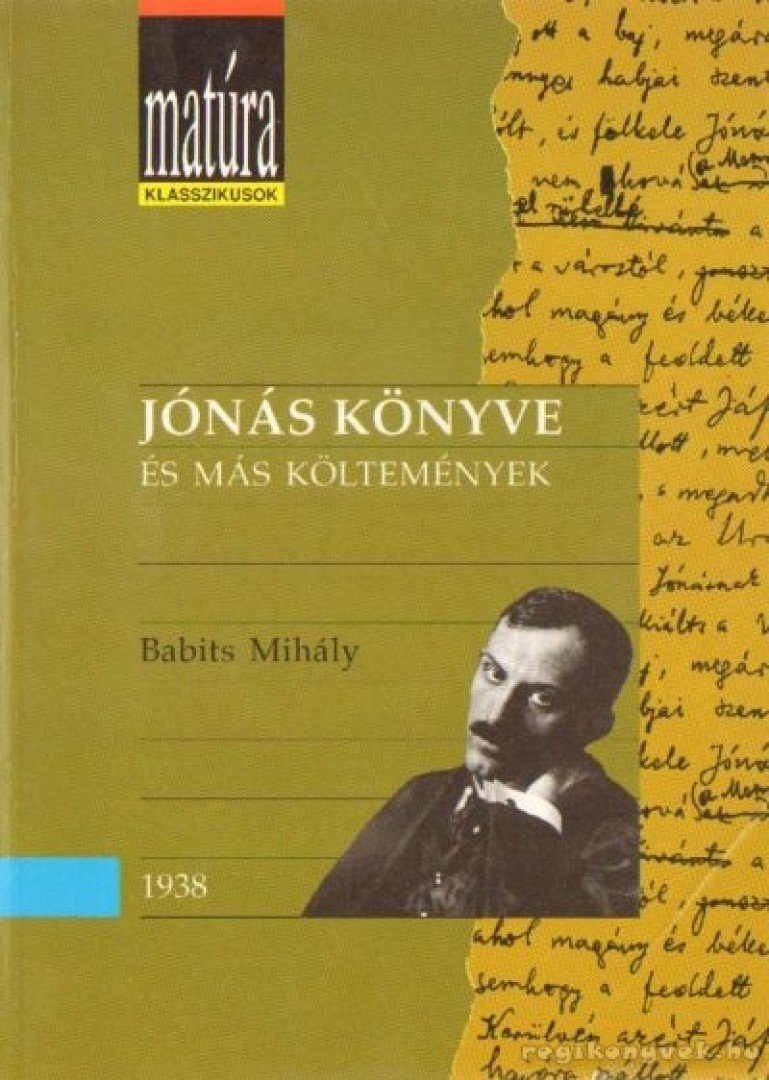 Babits Mihály - Jónás könyve és más költemények [antikvár]