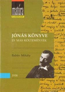 Babits Mihály - Jónás könyve és más költemények [antikvár]