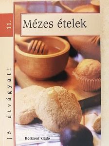 Mézes ételek [antikvár]