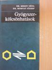 Dr. Mezey Géza - Gyógyszerkölcsönhatások [antikvár]