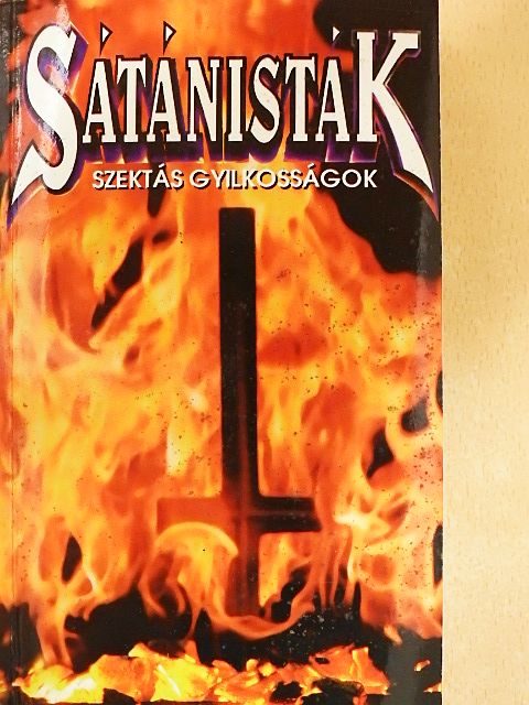 Nigel Cawthorne - Sátánisták [antikvár]
