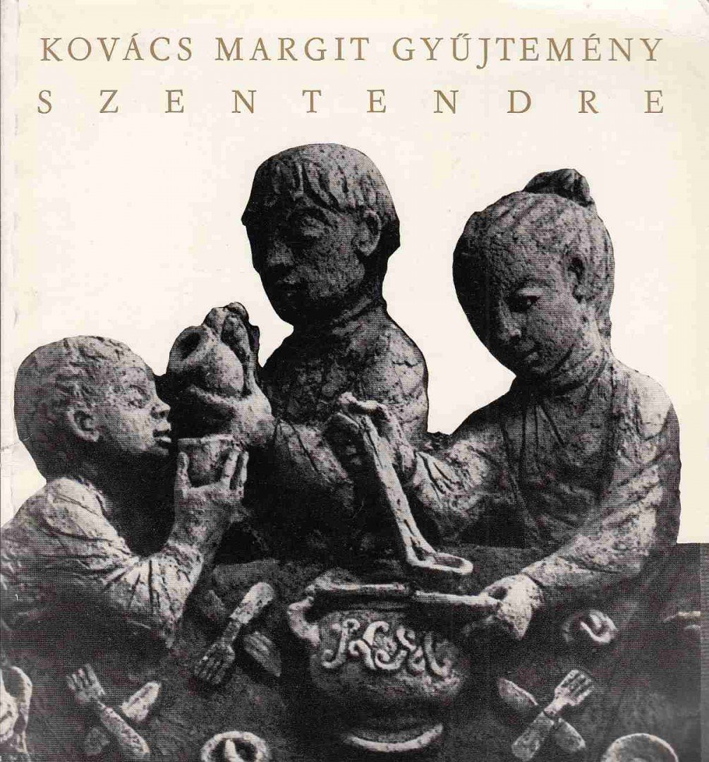 M. Várhelyi Vanda - Kovács Margit gyűjtemény Szentendre [antikvár]