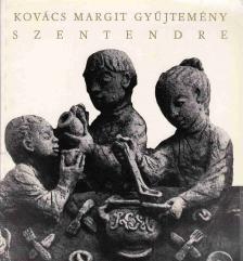 M. Várhelyi Vanda - Kovács Margit gyűjtemény Szentendre [antikvár]