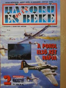 Háború és 49 év béke 1994. május [antikvár]