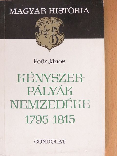 Poór János - Kényszerpályák nemzedéke [antikvár]